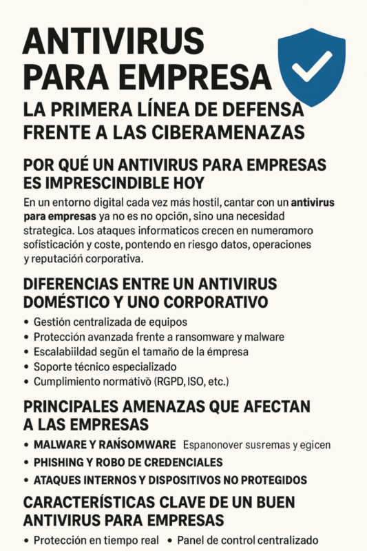 Antivirus para empresas: la primera línea de defensa frente a las ciberamenazas